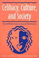 Celibacy, Culture, and Society