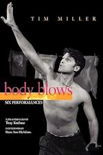 Body Blows: Six Performances 