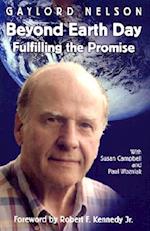 Beyond Earth Day: Fulfilling the Promise 