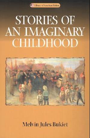 Stories of an Imaginary Childhood