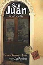 San Juan: Memoir of a City 