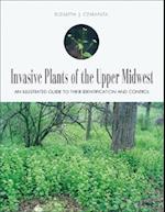 Invasive Plants of the Upper Midwest