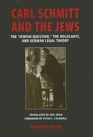CARL SCHMITT & THE JEWS