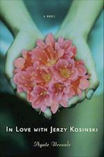 In Love with Jerzy Kosinski