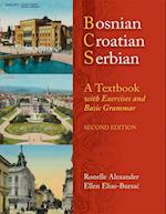 BOSNIAN, CROATIAN, SERBIAN: A TEXTBOOK, 2ND ED (PLUS FREE DVD)