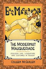 The Modernist Masquerade