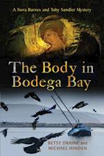 Body in Bodega Bay: A Nora Barnes and Toby Sandler Mystery 