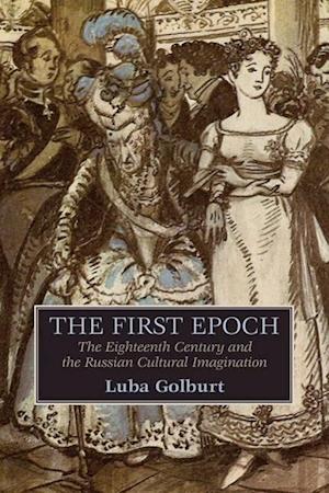 Golburt, L:  The First Epoch