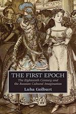 Golburt, L:  The First Epoch