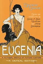 Eugenia: A Fictional Sketch of Future Customs 