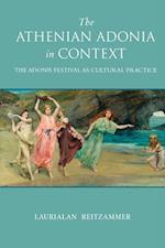 Reitzammer, L:  The Athenian Adonia in Context