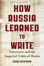 Reyfman, I:  How Russia Learned to Write