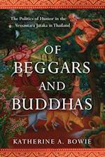 Of Beggars and Buddhas