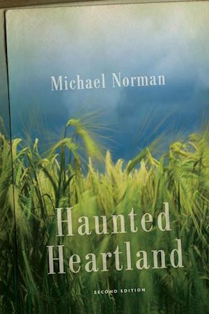 Norman, M:  Haunted Heartland