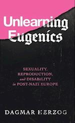 Unlearning Eugenics