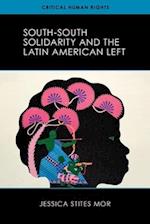 South-South Solidarity and the Latin American Left