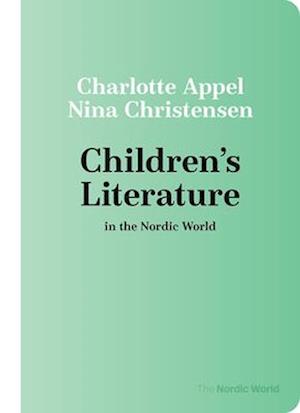 Children's Literature in the Nordic World
