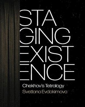 Staging Existence