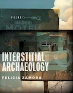 Interstitial Archaeology