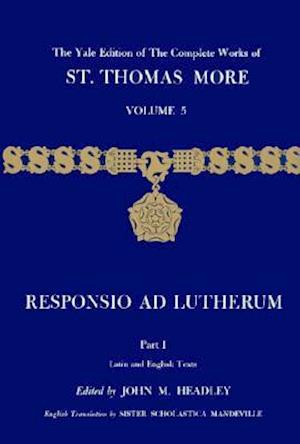 The Yale Edition of the Complete Works of St. Thomas More