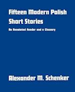 Fifteen Modern Polish Short Stories