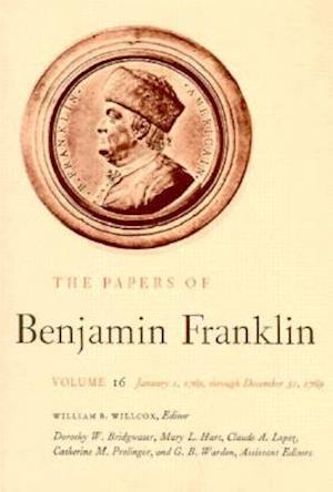 The Papers of Benjamin Franklin, Vol. 16