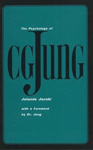 The Psychology of C. G. Jung