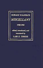 Horace Walpole's "Miscellany" 1786-1795