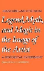 Legend, Myth, and Magic in the Image of the Artist