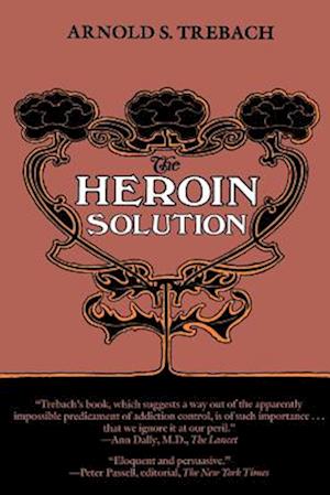 The Heroin Solution