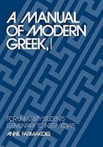 A Manual of Modern Greek, I