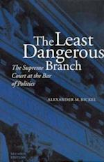 The Least Dangerous Branch