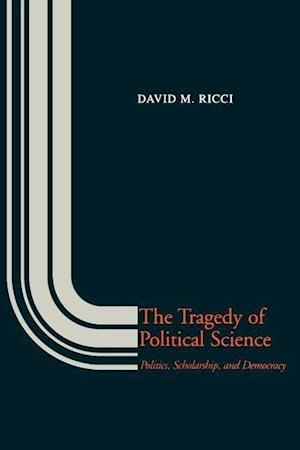 The Tragedy of Political Science