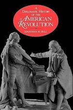 A Diplomatic History of the American Revolution