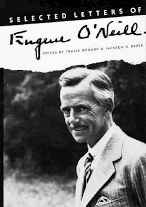 Selected Letters of Eugene O'Neill