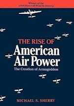 The Rise of American Air Power