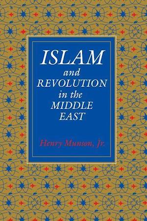 Islam and Revolution in the Middle East