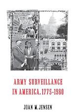 Army Surveillance in America, 1775-1980