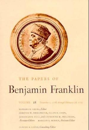 The Papers of Benjamin Franklin, Vol. 28