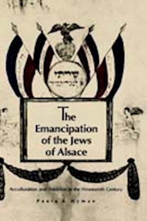 The Emancipation of the Jews of Alsace