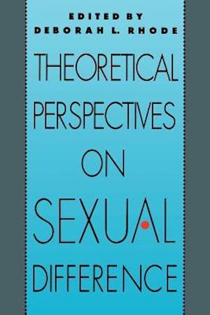 Theoretical Perspectives on Sexual Difference