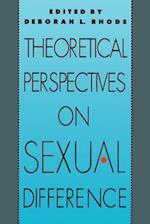 Theoretical Perspectives on Sexual Difference