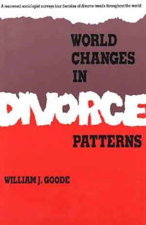 World Changes in Divorce Patterns