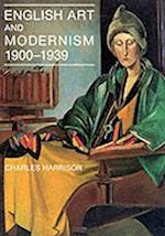 English Art and Modernism, 1900-39