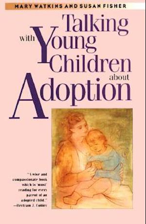 Talking with Young Children about Adoption