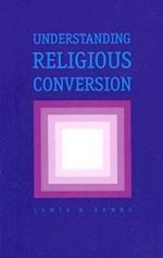 Understanding Religious Conversion