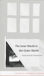 The Inner World in the Outer World
