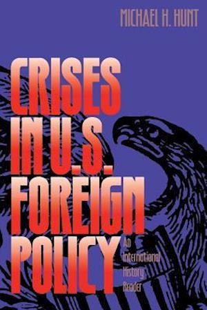 Crises in U.S. Foreign Policy