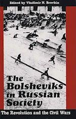 The Bolsheviks in Russian Society