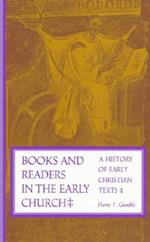 Books and Readers in the Early Church